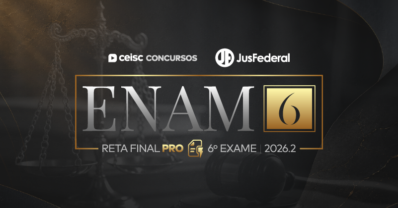 ENAM 2026.2 | 6º Exame Nacional da Magistratura | RETA FINAL PRO